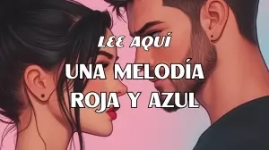Una melodía roja y azul