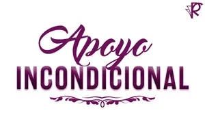 Apoyo incondicional 💖