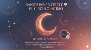 Band’s Inner Circle 🌙 El Círculo Íntimo 