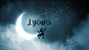 Lycans!