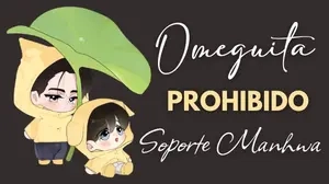 🦋 Omeguita Prohibido | Soporte Manhwa.