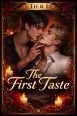 🥀 Tier 1: The First Taste Unlocks: 50 Chapters