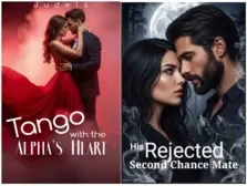 Both Books: Tango with the Alpha's Heart & His Rejected Second Chance Mate