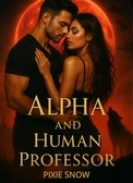 Alpha and Human Professor