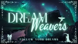 Dream Weavers