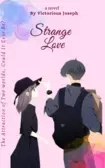 Strange Love (New Love Story)