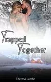 Trapped Together