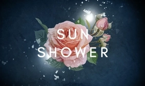 🌞 Sunshower 🌼