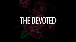 The Devoted
