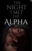 Taken for the Alpha + The Night I Met The Alpha + Others