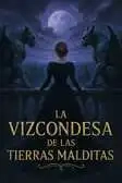 La Vizcondesa de las Tierras Malditas