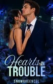 Hearts in Trouble