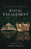 Royal Engagement: The Verilian Royals Book III