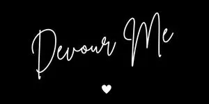 Devour Me