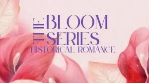 Bloom Romance - Historical Romance