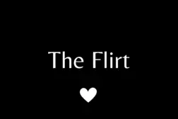 💌 The Flirt