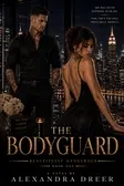 The Bodyguard Access