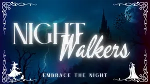 Night Walkers