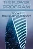 Book II: The Flower Program