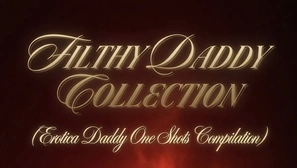 Access to Filthy Daddy Collection