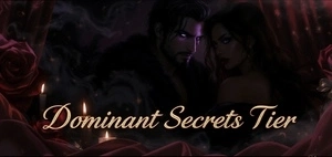 Dominant Secret Tier