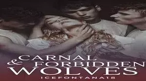 Carnal & Forbidden Wolves Series