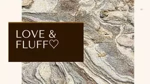 Love and Fluff