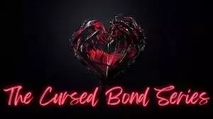The Cursed Bond Series