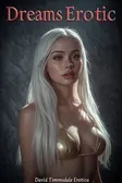 Dreams Erotic