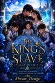 The King’s Slave 2