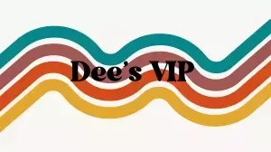 Dee's VIP 