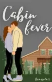 Cabin Fever Book 1