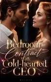 Bedroom Contract With Cold-hearted CEO