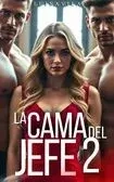 La Cama del Jefe 2