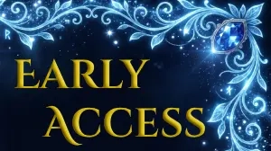 Early Access