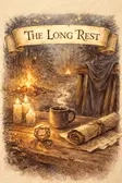 The Long Rest