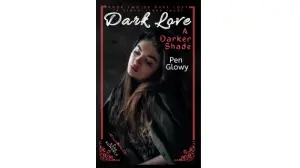 Dark Love - A Darker Shade (Book 2)