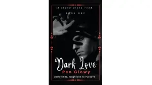 Dark Love (Book One)
