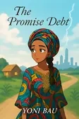 The Promise Debt Series