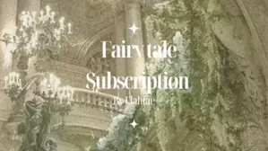 Fairytale subscription