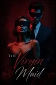 The Virgin Maid
