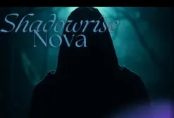 Shadowrise Nova