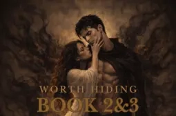 Books 2 and 3 of Worth Hiding