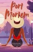 Port Mortem