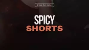Spicy Shorts 