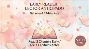 Early Reader ✨ Lector Anticipado