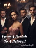 From A Pariah To A Beloved (Part I)