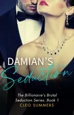 The Billionaire's Brutal Seduction Series