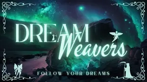 Dream Weavers