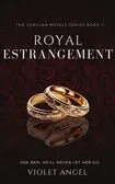 Royal Estrangement: The Verilian Royals Book II